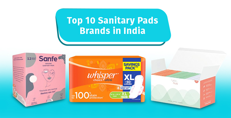 Top 10 Sanitary Pads Brands in India