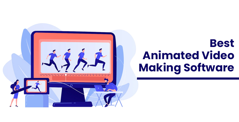 Best Animated Video Making Software