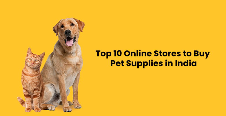 Best Pet Supplies Store in India  Buy All Pets Products Online