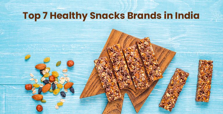 top-7-healthy-snacks-brands-in-india-to-nourish-your-body