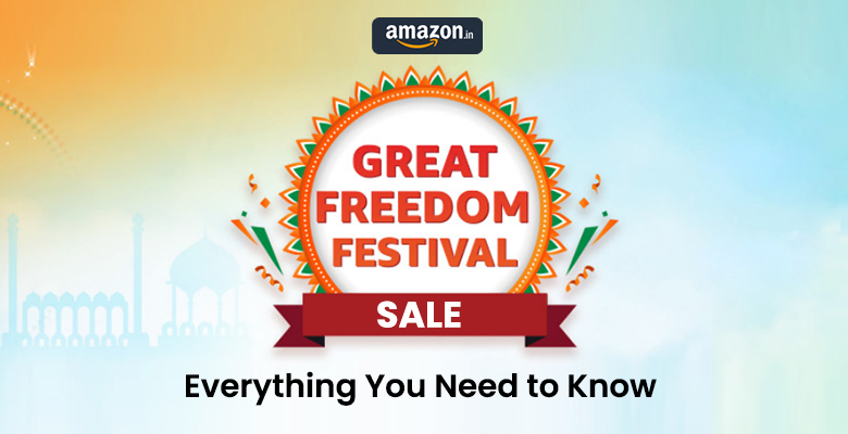 Great Freedom Festival Sale- Everything You Need to Know