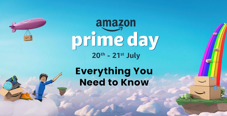 Amazon Prime Day Sale- Everything You Need to Know