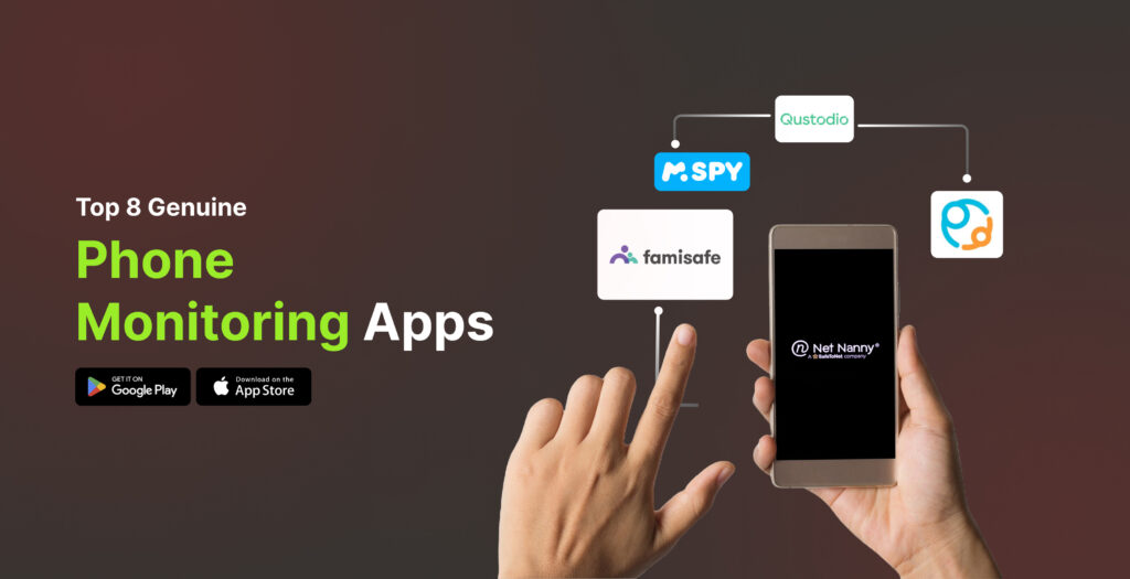 Top 8 Genuine Phone Monitoring Apps