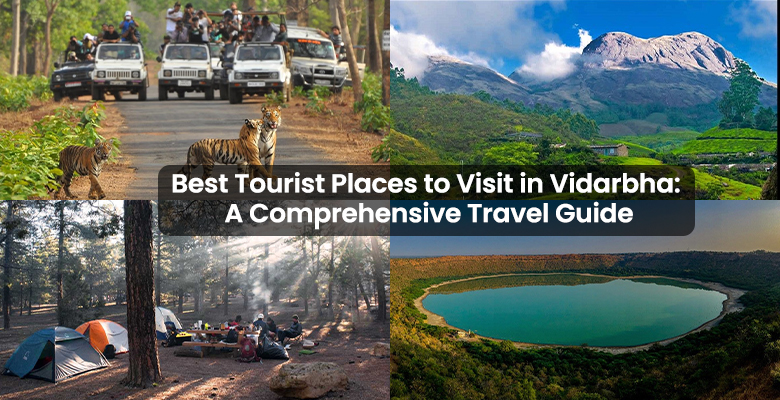 Best Tourist Places to Visit in Vidarbha